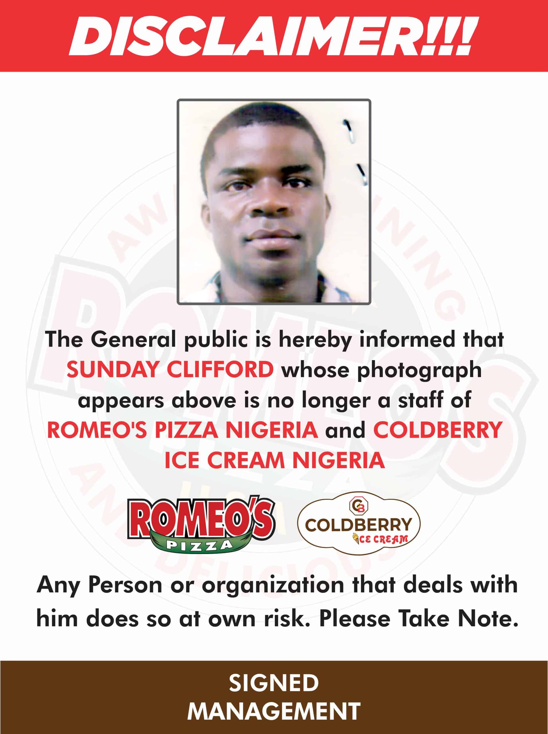 Romeo’s Pizza NG Staff Disclaimer For Sunday Clifford